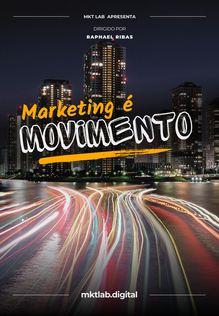 Marketing é movimento